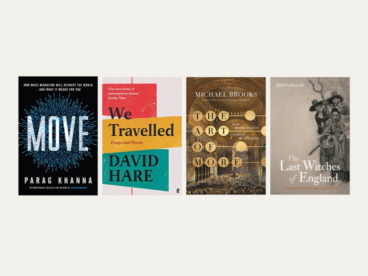 Reviewed in short: New books by Michael Brooks, Parag Khanna, John Callow and David Hare