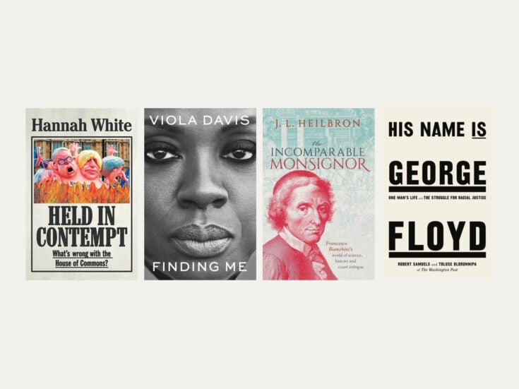 Reviewed in short: New books from Robert Samuels and Toluse Olorunnipa, Hannah White, Viola Davis and JL Heilbron